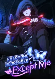 อ่านมังงะ Everyone Regressed Except Me