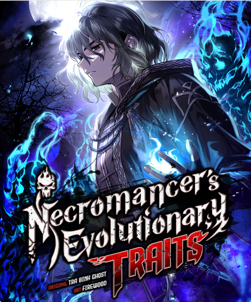 อ่านNecromancer’s Evolutionary Traits อ่านมังงะNecromancer’s Evolutionary Traits