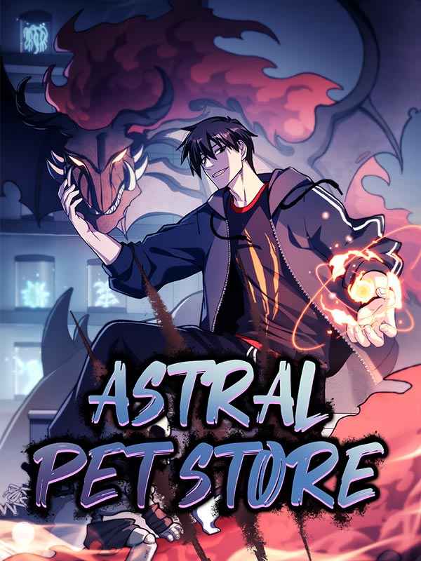 อ่านมังงะAstral pet store ร้านอสูรดวงดาว